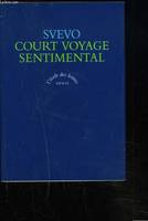 court voyage sentimental, texte intégral