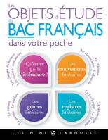 Les objets d'étude du bac de français dans votre poche