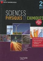 Sciences physiques et chimiques 2nde Bac Pro - Livre élève - Ed.2009