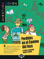 Perdidos en el Camino del Inca, Livre+CD