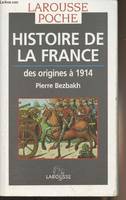 L'histoire de France des origines à 1914