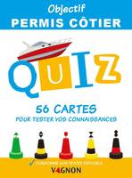 Permis bateau Vagnon Objectif permis côtier - 56 cartes quiz pour tester vos connaissances