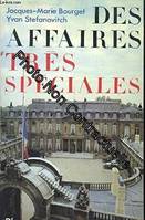 Des affaires tres speciales : 1981-1985, 1981-1985