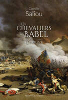 2, Les chevaliers de Babel Tome 2, L'épreuve