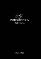 My introspection journal, 1