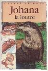 Johana la loutre