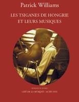 Les Tsiganes de Hongrie et leur musique