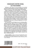 HEIDEGGER CONTRE HEGEL - LES IRRECONCILIABLES, Les Irréconciliables