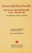 Nouveau dictionnaire lao-français - avec phonétique, exemples et synonymes, avec phonétique, exemples et synonymes