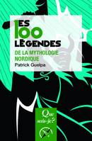 Les 100 légendes de la mythologie nordique