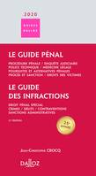 Le guide pénal / procédure pénale, enquête judiciaire, police technique, médecine légale, poursuites, Le guide pénal