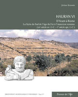 Hauran, 6, D'Aram à Rome, La syrie du sud de l'âge du fer à l'annexion romaine, xiie siècle av. j-c.-ier siècle apr. j.-c.