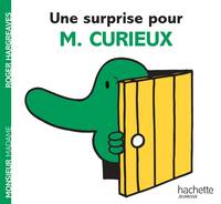 Monsieur madame, UNE SURPRISE POUR M. CURIEUX