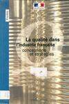 La qualité dans l'industrie française : Conceptions et stratégies, conceptions et stratégies