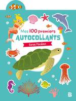 Mes 100 premiers autocollants Sous l'océan