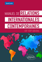 Manuel de relations internationales contemporaines, XXe-XXIe siècles