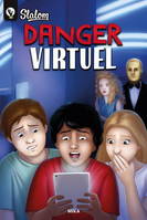 DANGER VIRTUEL