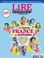 Lire Magazine littéraire HS : Le Tour de France des écrivains - Juin-Juillet 2023, hors-série patrimoine