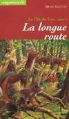 Le fils de Luc., 3, La longue route, Le fils de Luc - Tome 3