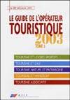 Guide de l'opérateur touristique 2003