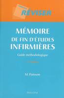 memoire de fin d'etudes infirmieres. guide de methodologie, 5e ed., guide méthodologique