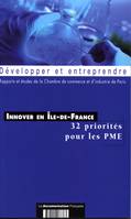 Innover en Île-de-France, 32 priorités pour les PME