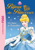 1, Bijoux de Princesses 01 - La bague de Cendrillon