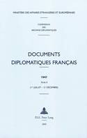 Documents diplomatiques français, 1940-1954., 1947, Documents diplomatiques français, 1947 - Tome II (1er juillet - 31 décembre)