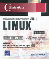 Linux, préparation à la certification LPIC-1 (examens LPI101 et LPI102) 