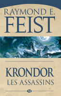 Le Legs de la Faille, T2 : Krondor : les Assassins, Le Legs de la Faille, T2