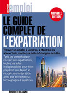 Le guide complet de l'expatriation