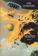 Ventus (Tome 1), roman