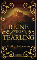 La trilogie du Tearling, La reine du Tearling