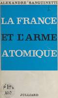 La France et l'arme atomique