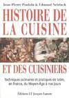 Histoire de la cuisine et des cuisiniers (2004), Techniques culinaires et pratique de table, en France, du Moyen Age à nos jours