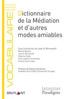 Dictionnaire de la médiation et d'autres modes amiables