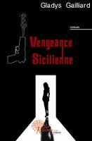 Vengeance sicilienne, roman