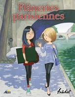 FLANERIES PARISIENNES