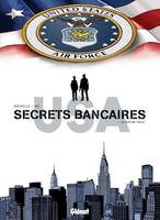 Secrets Bancaires USA - Tome 04, In God we trust