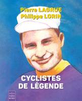 Cyclistes de légende