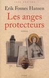 I, Les anges protecteurs, roman