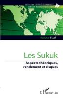 Les Sukuk, Aspects théoriques, rendement et risques