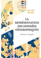 La représentation des données géographiques - 4e éd., Statistique et cartographie