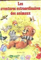 Les aventures extraordinaires des animaux