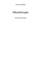 Mésothérapie, Les dessous de la peau 2ème édition