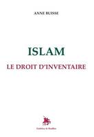 Islam, Le droit d'inventaire