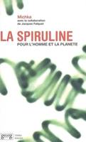 LA SPIRULINE NELLE EDITION