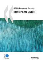 OECD Economic Surveys: European Union 2009