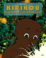 Kikikou et le pot à lait ensorcelé