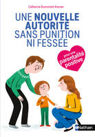 Une nouvelle autorit√© sans punition ni fess√©e